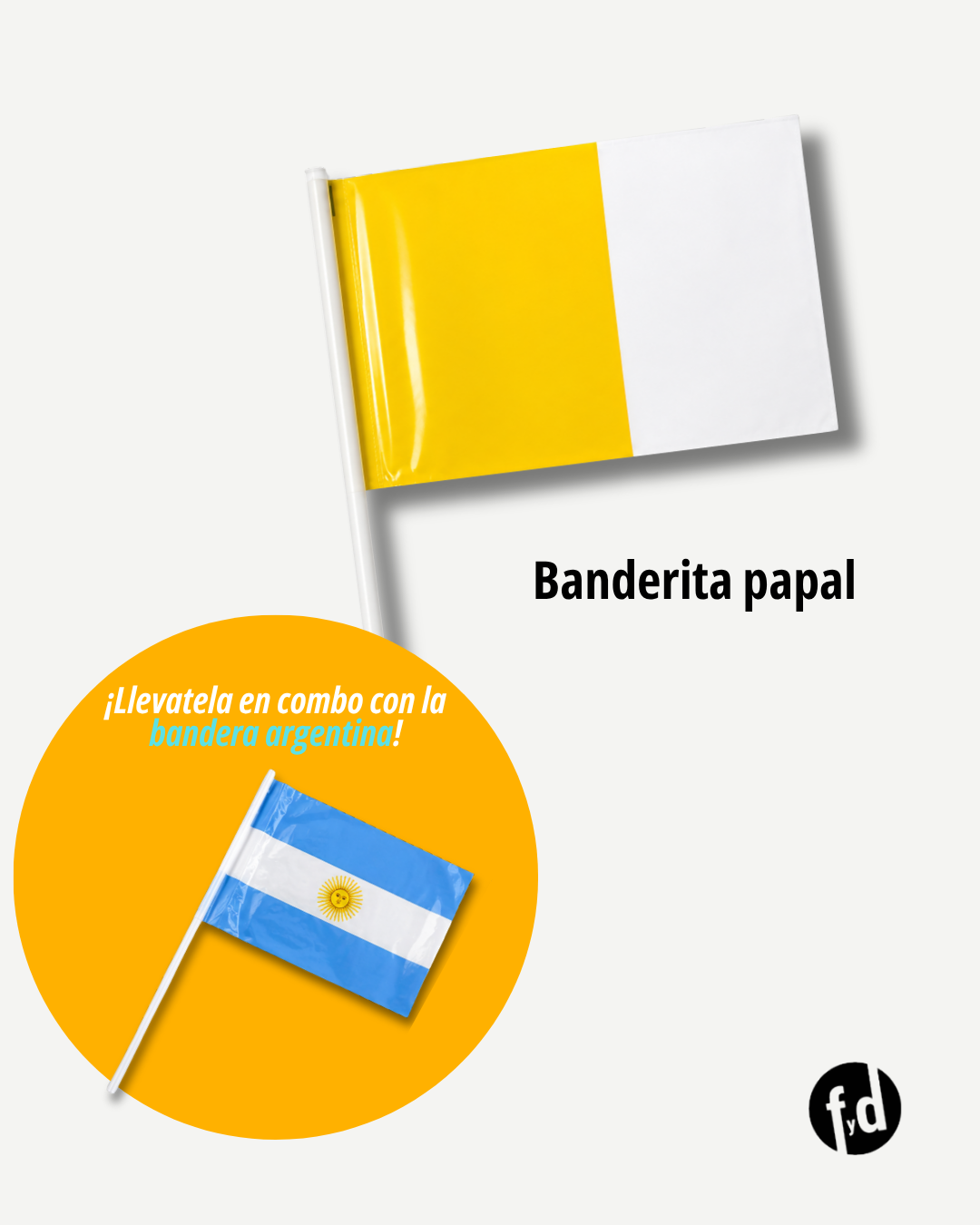 CATALOGO NUEVO EDICIÓN PAPAL FYD (Post de Instagram (45)) (5) Banderitas Papales Vaticano Amarillo y Blanco por Mayor - Imagen 1