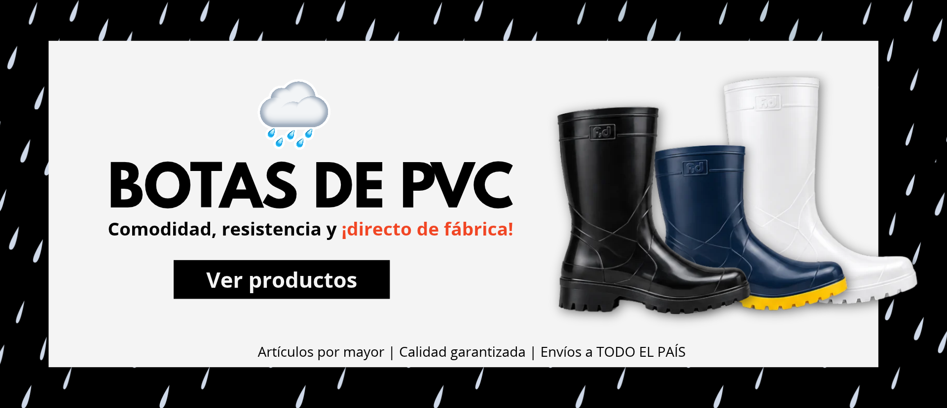 BOTAS DE LLUVIA POR MAYOR
